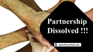 dissolution of partnership Source: Financefied