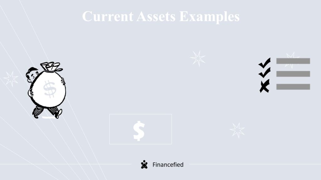 Current Assets Examples