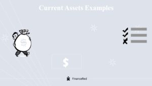 Current Assets Examples