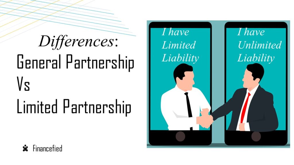 General Partnership Vs Limited Partnership Differences